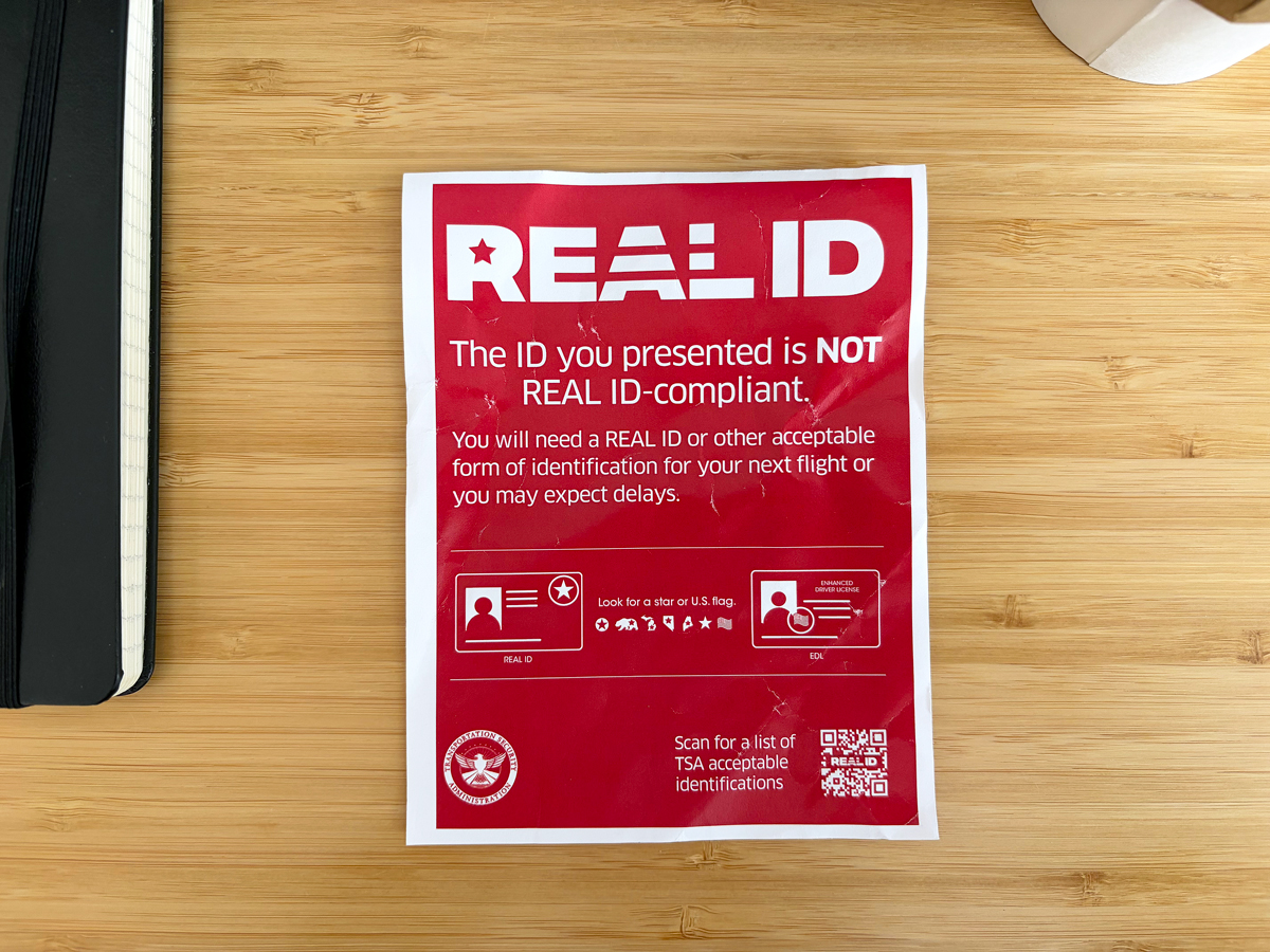 Form given to writer stating the ID presented is not REAL ID-compliant
